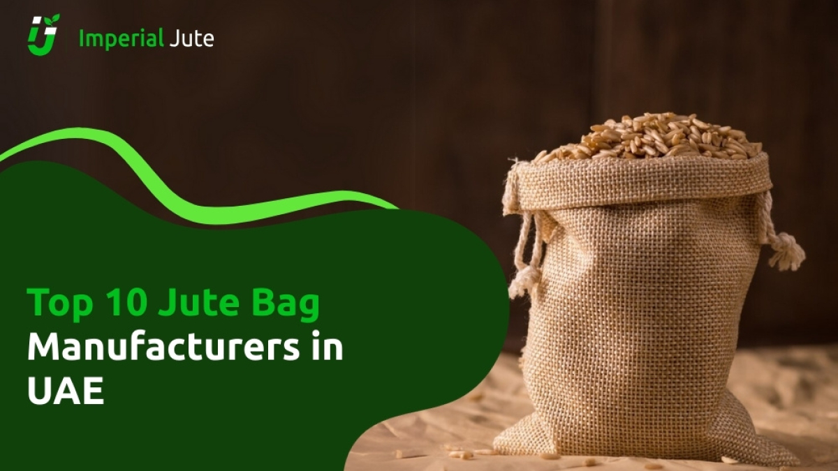 Top 10 jute bag manufacturers in UAE banner featuring a jute sack filled with grains and Imperial Jute branding