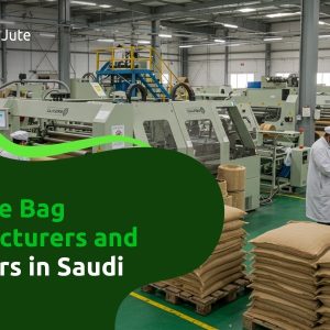 Best Jute Bags Suppliers & Manufacturers in Saudi Arabia