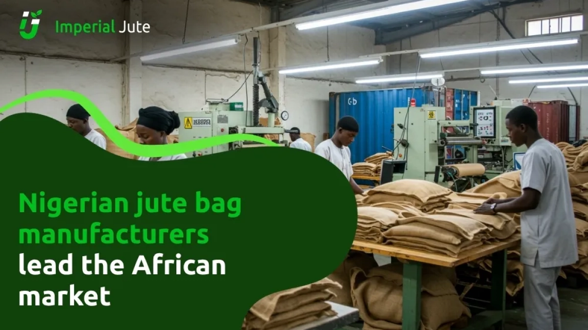 Nigerian jute bag manufacturers lead the African market (1)